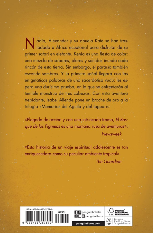 EL BOSQUE DE LOS PIGMEOS - Memorias del águila y del jaguar (Libro 3)