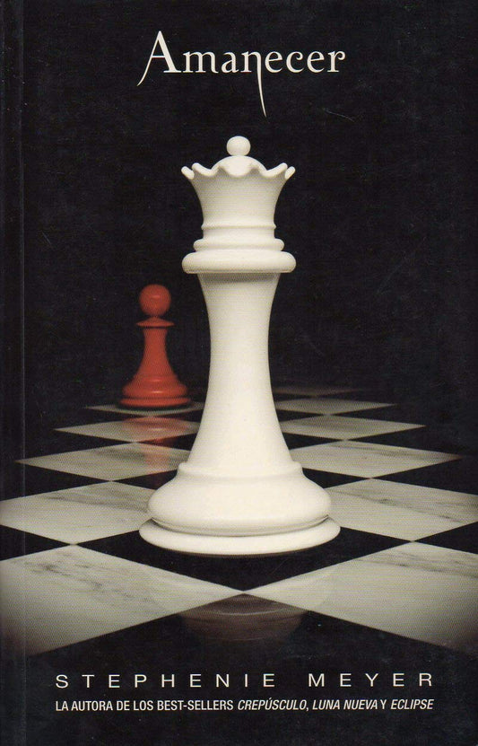 AMANECER - Saga Crepúsculo (Libro 4)