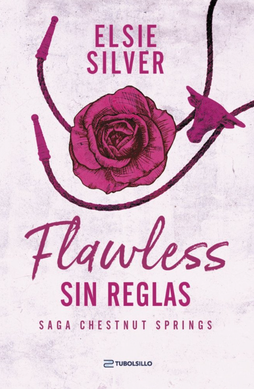 FLAWLESS SIN REGLAS - Chestnut Springs (Libro 1) Edición ECO