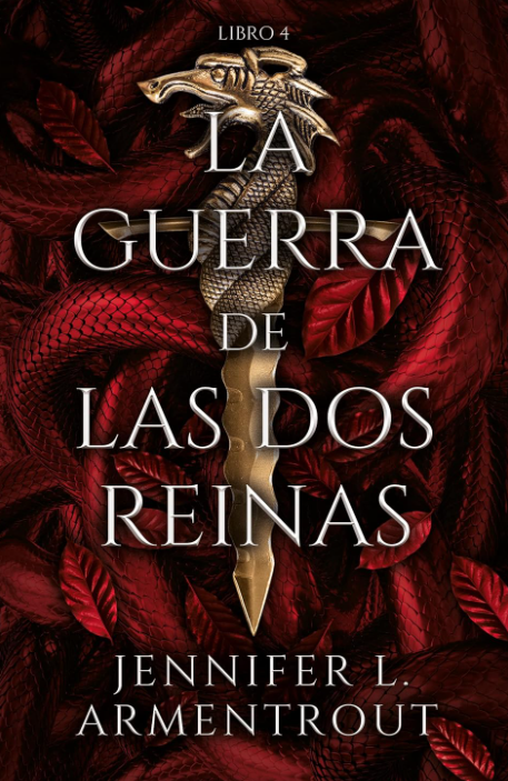 LA GUERRA DE LAS DOS REINAS libro 4 - SAGA de sangre y ceniza