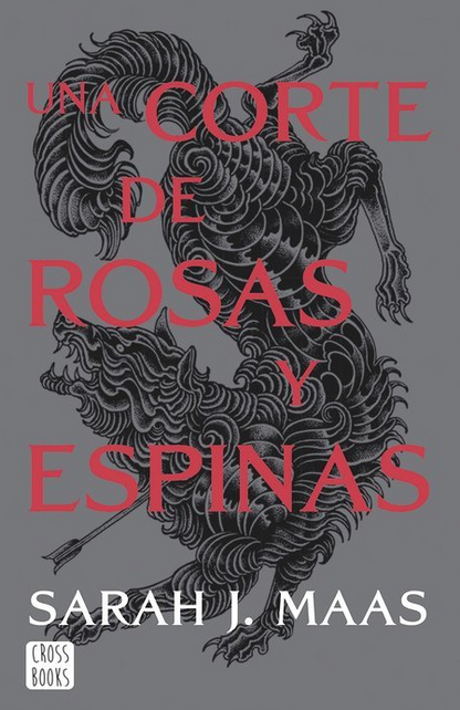 UNA CORTE DE ROSAS Y ESPINAS - ACOTAR 1