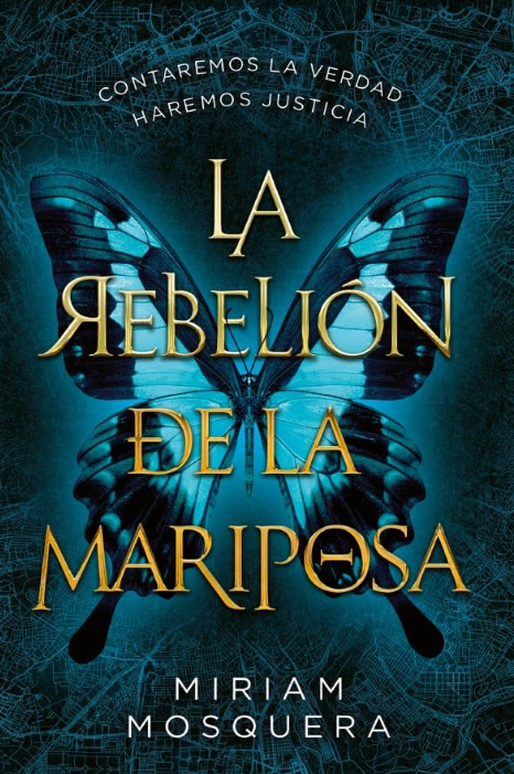 LA REBELION DE LA MARIPOSA (Edición Especial)