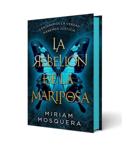 LA REBELION DE LA MARIPOSA (Edición Especial)