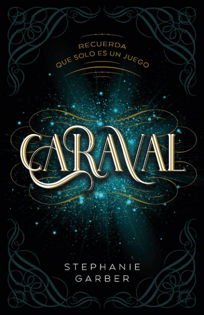 CARAVAL - Caraval (Libro 1)
