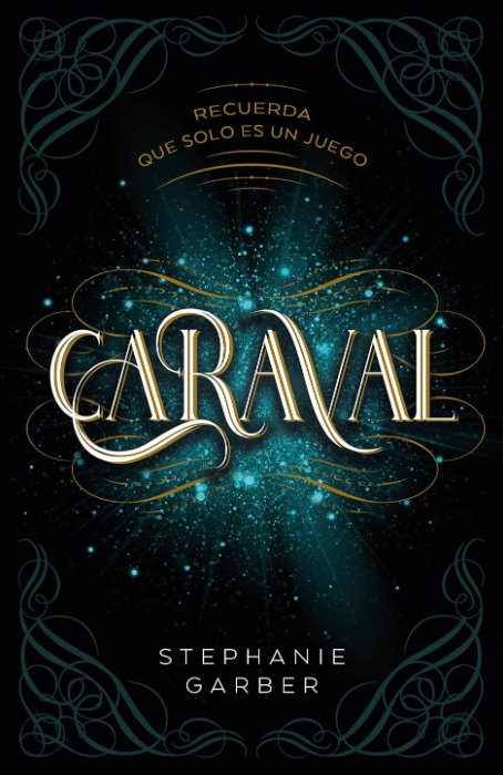 CARAVAL - Caraval (Libro 1)