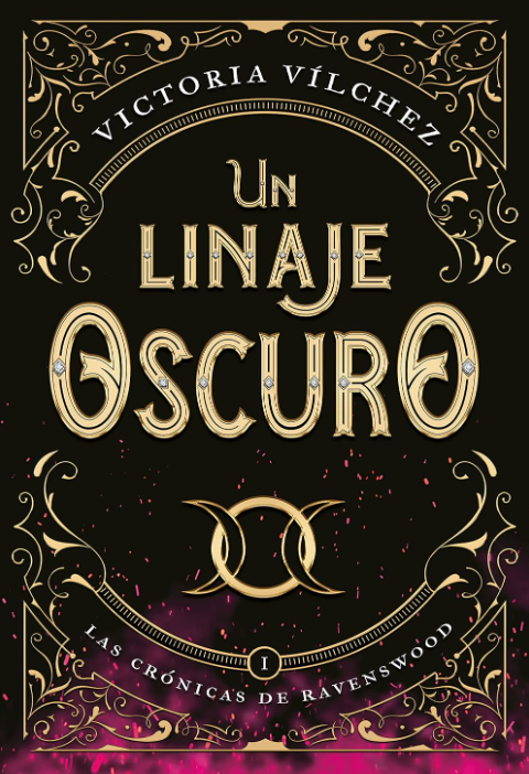 UN LINAJE OSCURO - Las cronicas de Ravenswood (Libro 1)