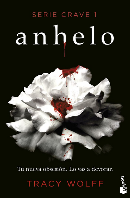 SERIE CRAVE - ANHELO (Libro 1)