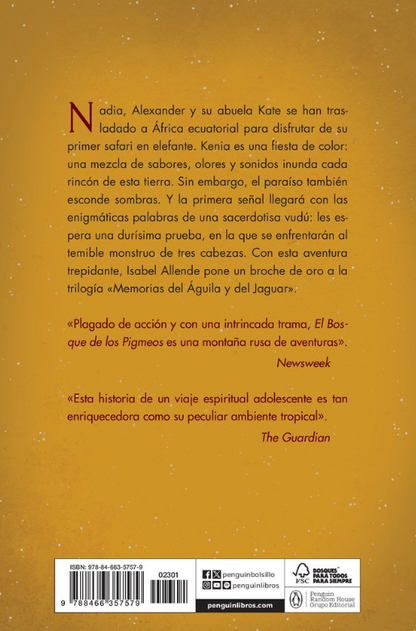 EL BOSQUE DE LOS PIGMEOS - Memorias del águila y del jaguar (Libro 3)