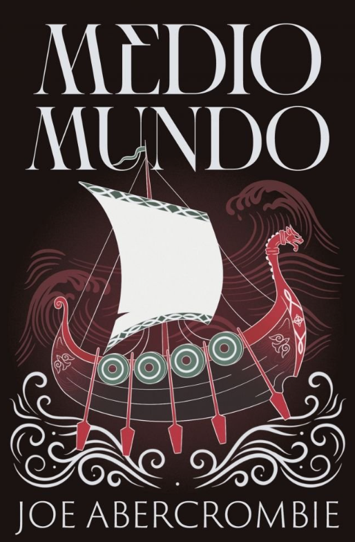 MEDIO MUNDO - Saga Mar quebrado (Libro 2)