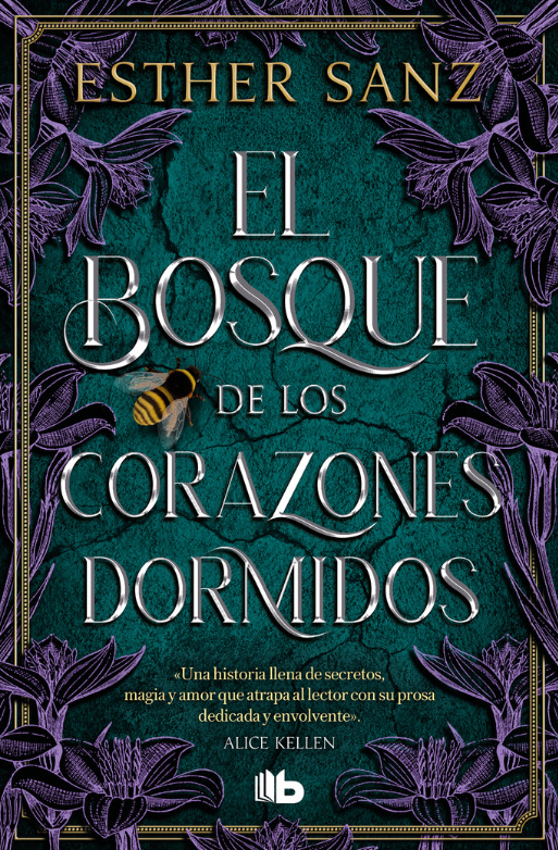 EL BOSQUE DE LOS CORAZONES DORMIDOS (Libro 1)