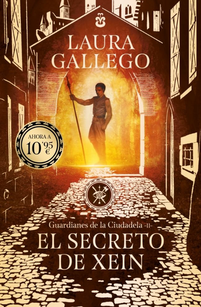 EL SECRETO DE XEIN - Guardianes de la ciudadela (Libro 2)