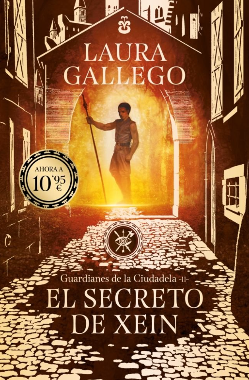 EL SECRETO DE XEIN - Guardianes de la ciudadela (Libro 2)