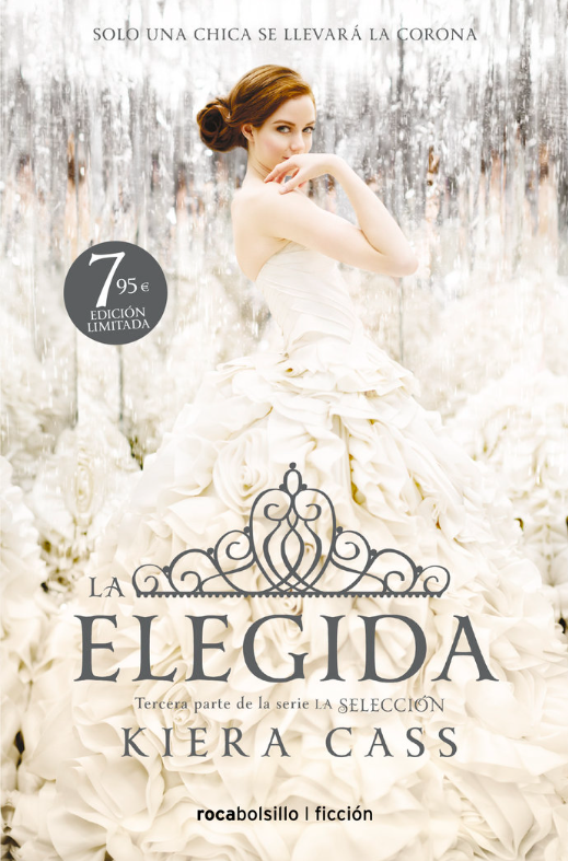LA ELEGIDA - La Selección (Libro 3)