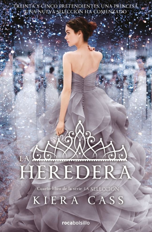 LA HEREDERA - La Selección (Libro 4)