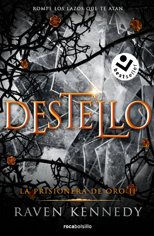 DESTELLO - La prisionera de oro (Libro 2) Edición ECO