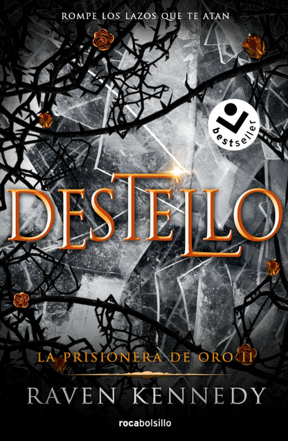 DESTELLO - La prisionera de oro (Libro 2) Edición ECO