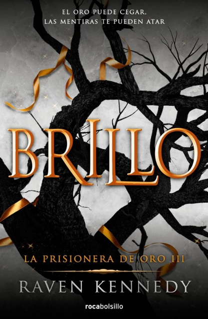 BRILLO - La prisionera de oro (Libro 3) Edición ECO