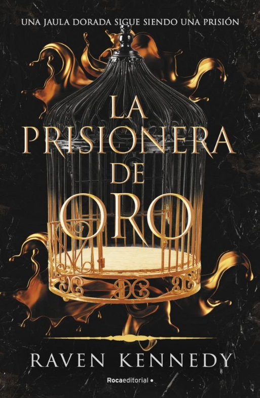 LA PRISIONERA DE ORO - (Libro 1)