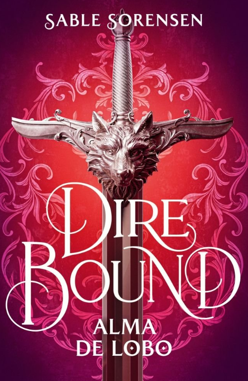 DIRE BOUND - ALMA DE LOBO (Libro 1) Edición especial