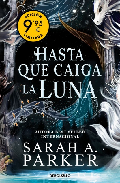 HASTA QUE CAIGA LA LUNA - La caída lunar (Libro 1)