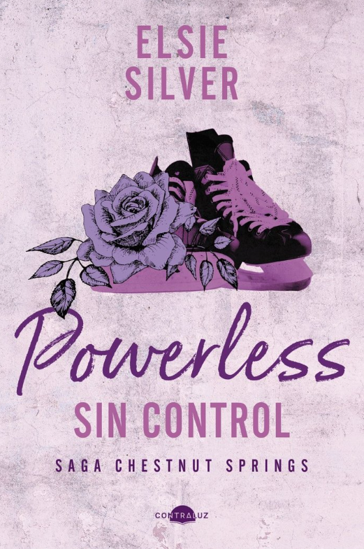 POWERLESS SIN CONTROL - Chestnut Springs (Libro 3)