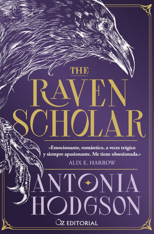 THE RAVEN SCHOLAR (Edición especial)