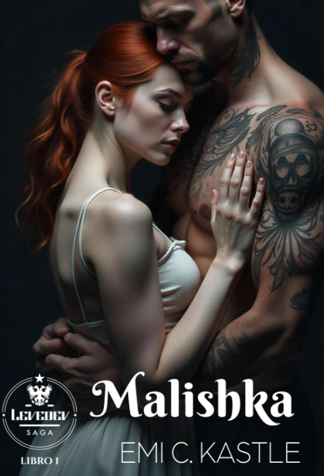 MALISHKA - Saga Levedev (Libro 1)