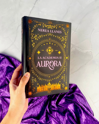 LA ACADEMIA - AURORA Libro 2 (Edición especial)